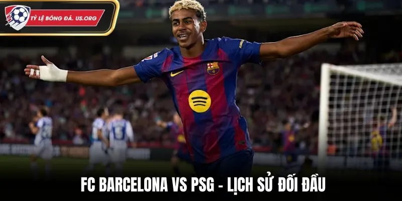 Soi kèo FC Barcelona vs PSG - thống kê nhanh kết quả đối đầu trước đó